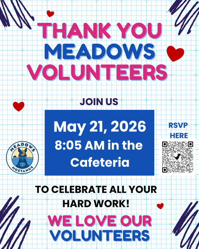Celebrate our volunteers! May 21, 2026 8:05 AM Meadows Cafeteria