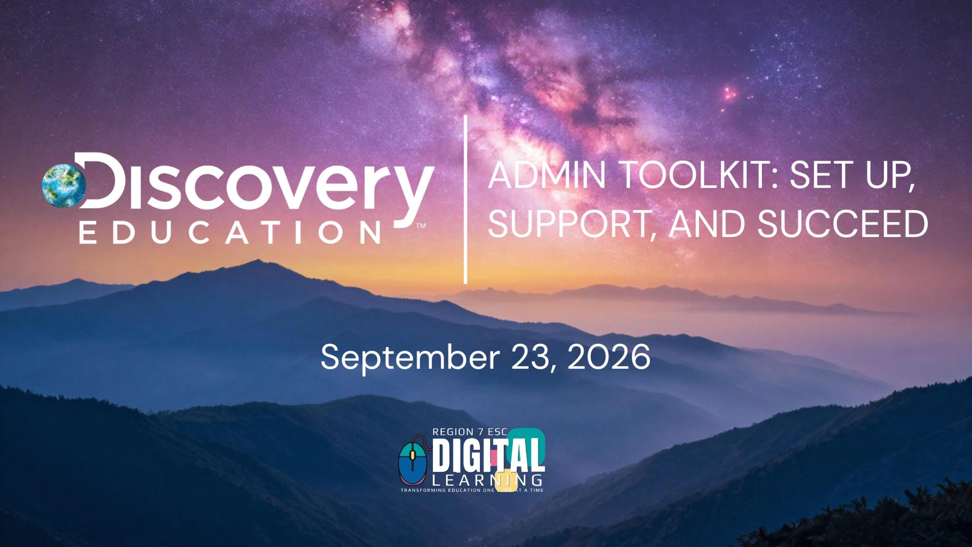 Discovery Education Admin Toolkit virtual workshop, September 23, 2026.