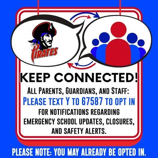 PARENTS/GUARDIANS: Please make sure you opt in to receive emergency updates.