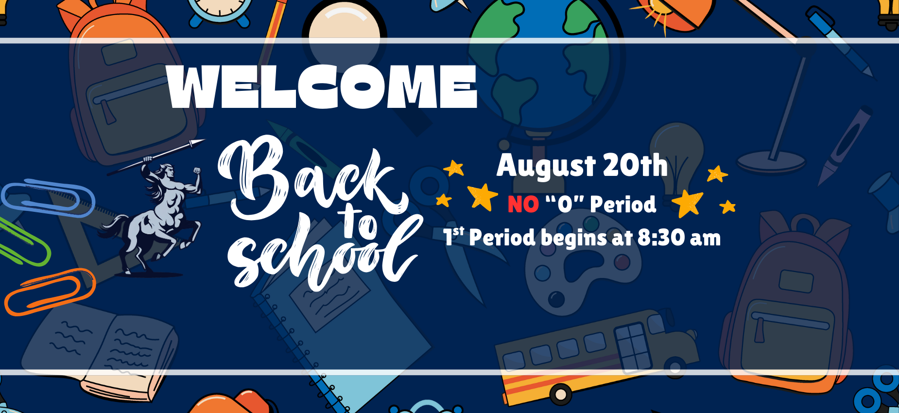 Welcome back to school banner featuring school supplies and a centaur graphic.