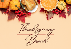 Thanksgiving Break