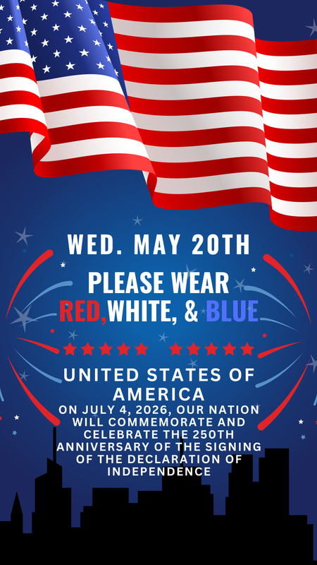 Everyone please wear your Red, White & Blue on Wednesday May 20, 2026 Thumbnail Image