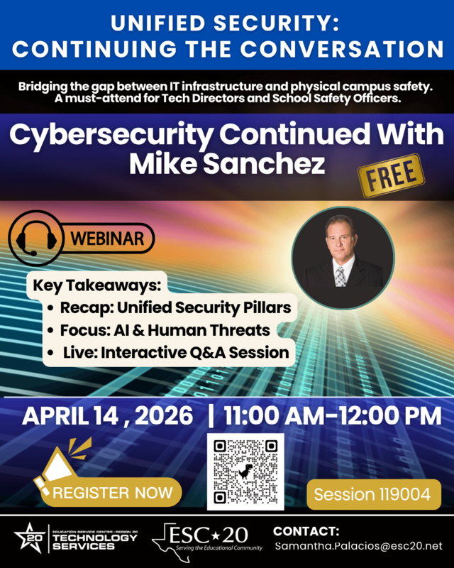 Cybersecurity Continued With Mike Sanchez, April 14, Session #119004, Register now!