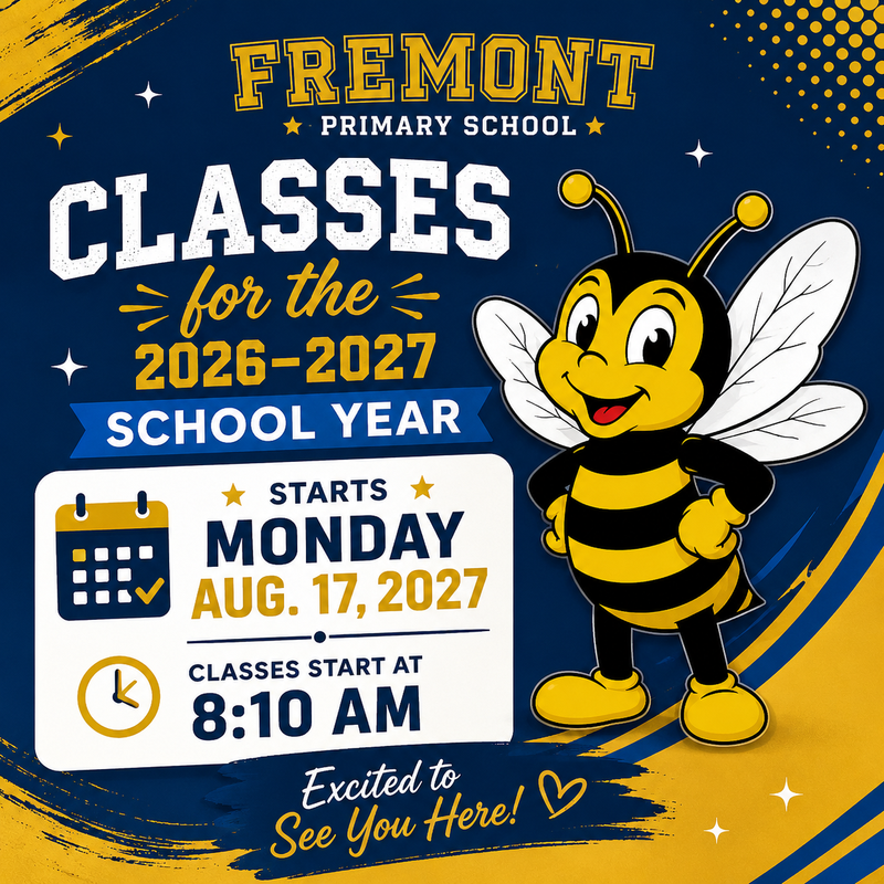 First Day of School Aug. 17, 2027  Classes start 8:10 am.  Primer día de clases: 17 de agosto de 2027. Las clases comienzan a las 8:10 a. m.