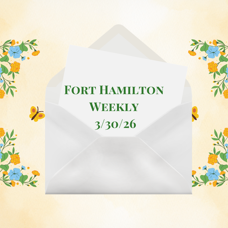 Fort Hamilton Weekly- March 30 - April 1, 2026 Featured Photo
