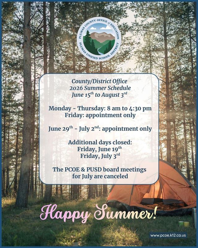 Summer Schedule for the County/District Office