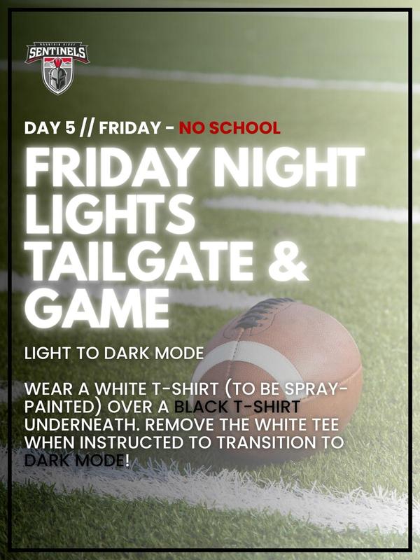 Friday Night Lights Tailgate & Game Plus No School