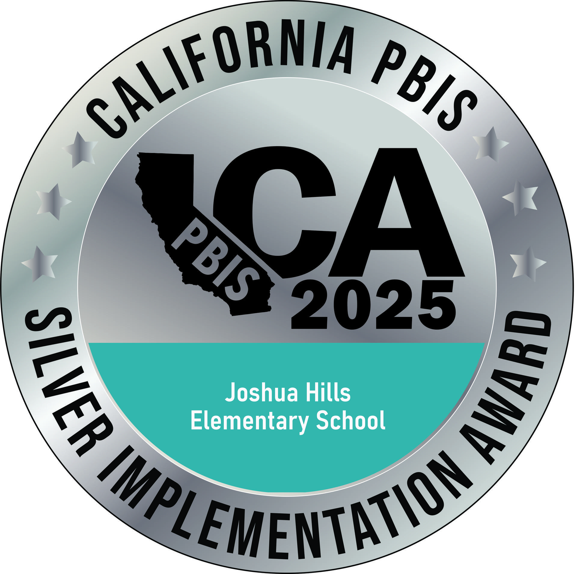 Joshua Hills PBIS Silver Award 2025