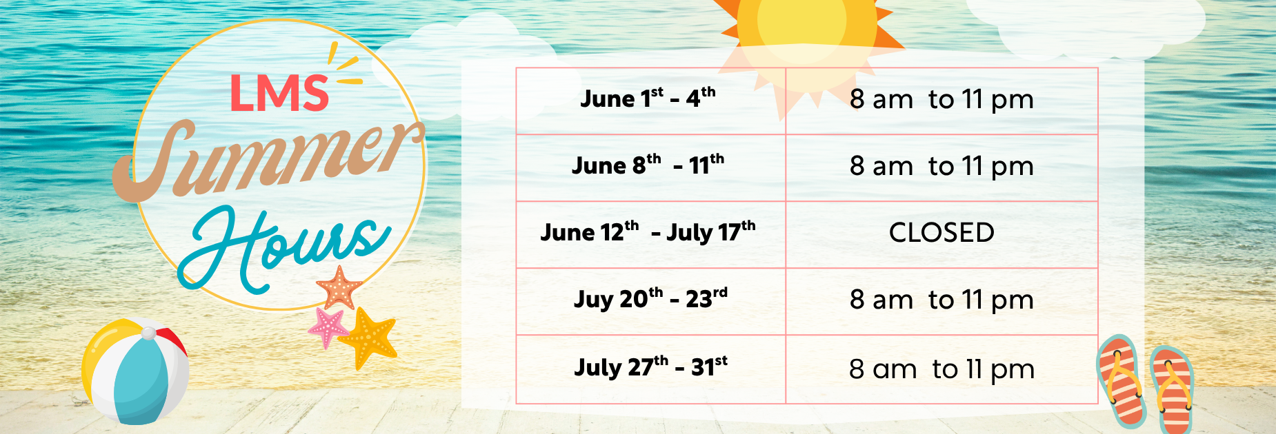 LMS Summer Hours