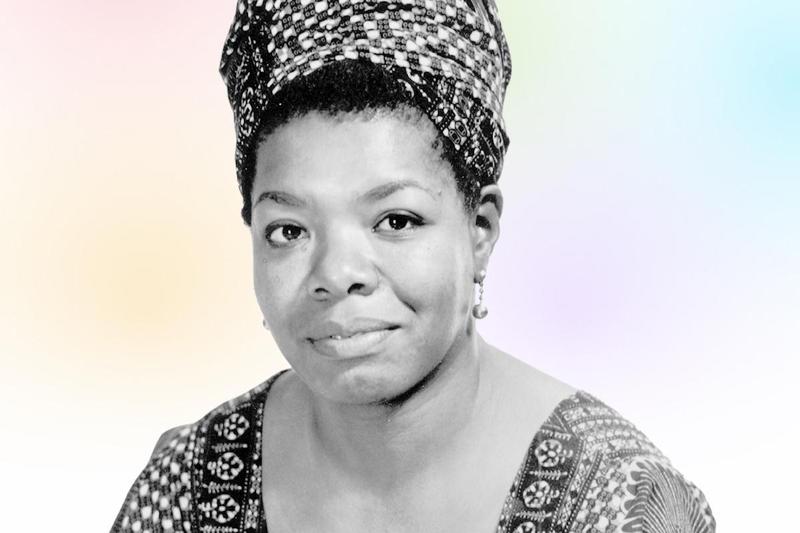 Maya Angelou