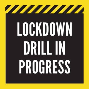 lockdown drill in progress
