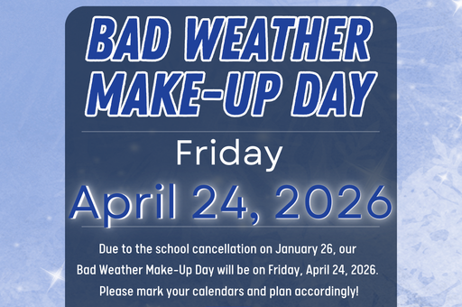 Bad Weather Make-Up Day