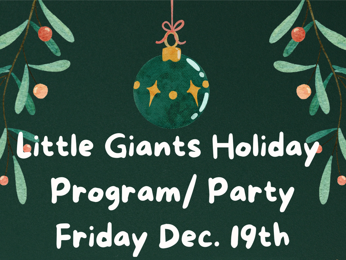 promo graphic - Little Giants Preschool holiday parties 2025