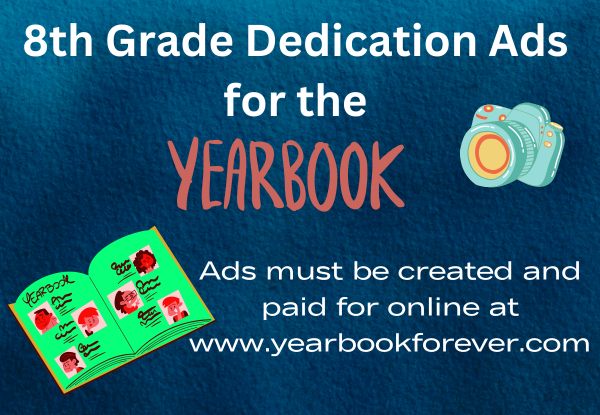 8th Grade Dedication Ads for the Yearbook Thumbnail Image