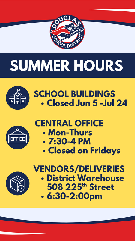 Douglas District Summer Hours Graphic