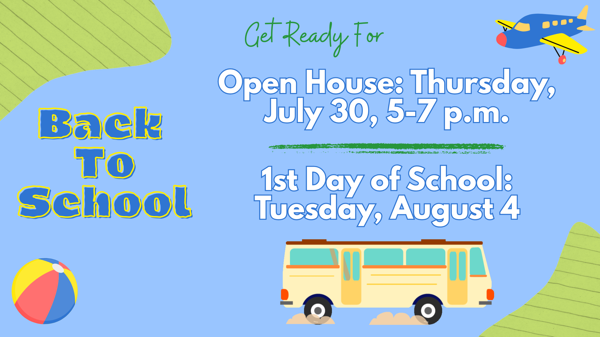Back to school announcement with event details and colorful graphics.