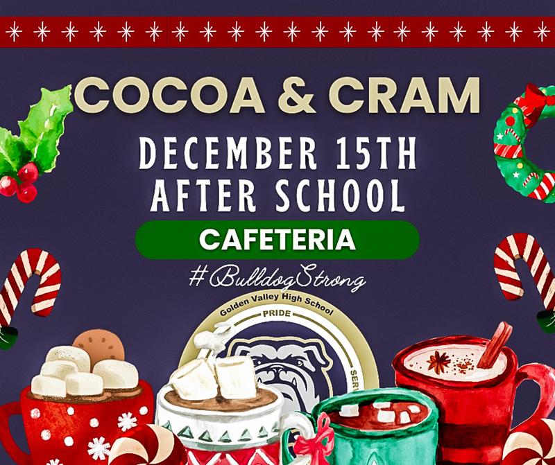 Cocoa and cram event announcement with holiday themed decorations and festive drinks.
