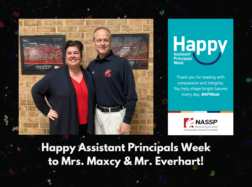 Happy Assisstant Principals Week to Mrs. Maxcy & Mr. Everhart - caption posted below picture of these two and a social media image promoting Assistant Principals Week