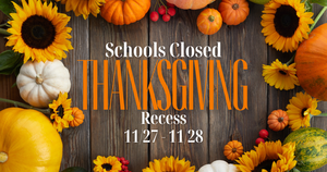 Thanksgiving Recess Flyer