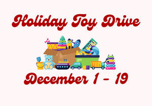 Copy of Copy of Holiday Toy Drive (1).png