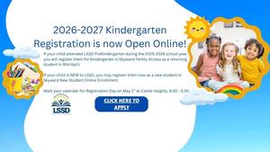 Kindergarten Registration online now: https://www.lssd.org/apps/pages/index.jsp?uREC_ID=3773895&type=d&pREC_ID=2445031
