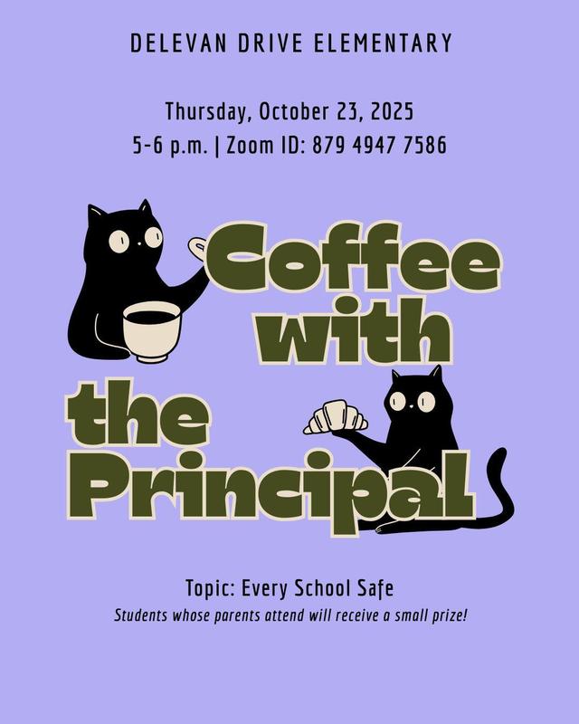 Coffee with the Principal: Thursday, October 23 @ 5:00p Featured Photo