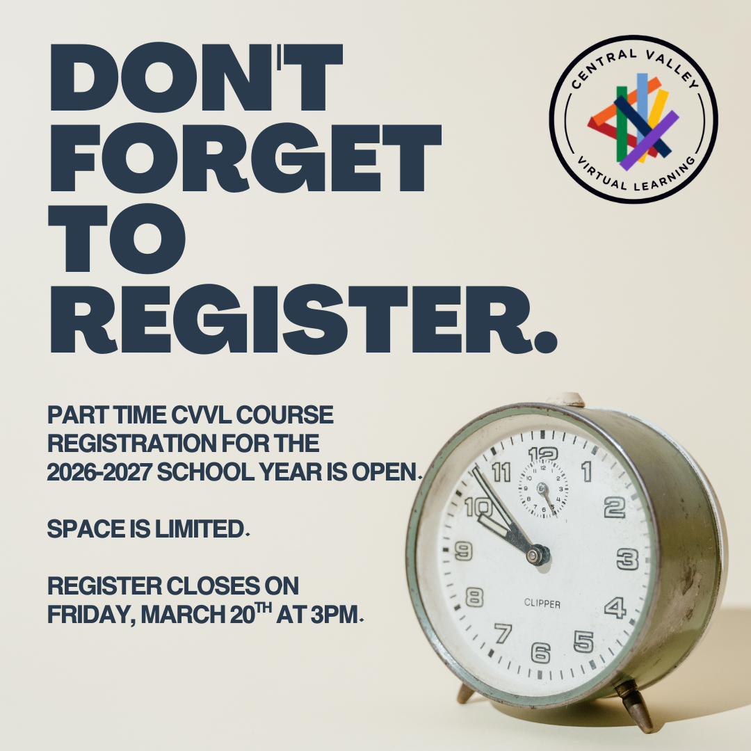 Register for part time cvvl classed by Friday, March 20th.
