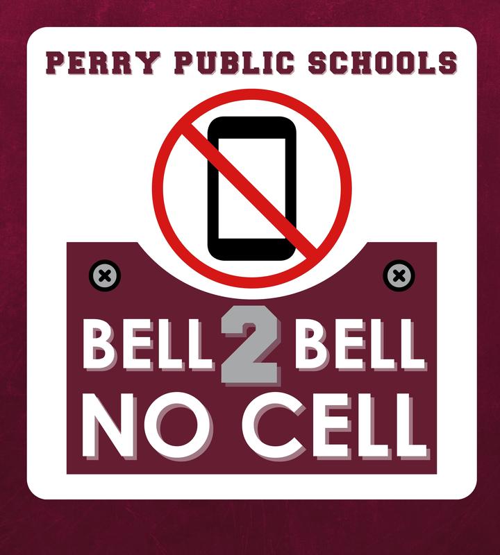 Perry Public Schools Bell to Bell No Cell
