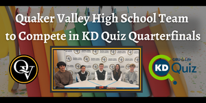 Image announces that QVHS KD Quiz Team competes in the quarterfinals.