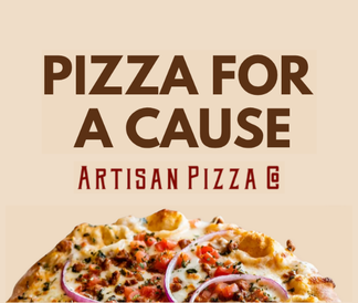 Pizza for a Cause Artisan Pizza Co with a half pizza in the foreground