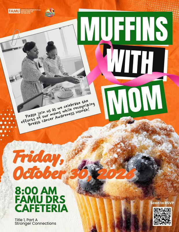 FAMU DRS with host the Muffins with Moms Annual Event, Friday, October 30, 2026 Featured Photo