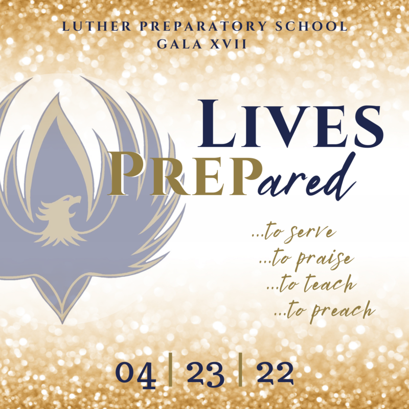 Luther Prep's Gala XVII: Lives PREPared Featured Photo