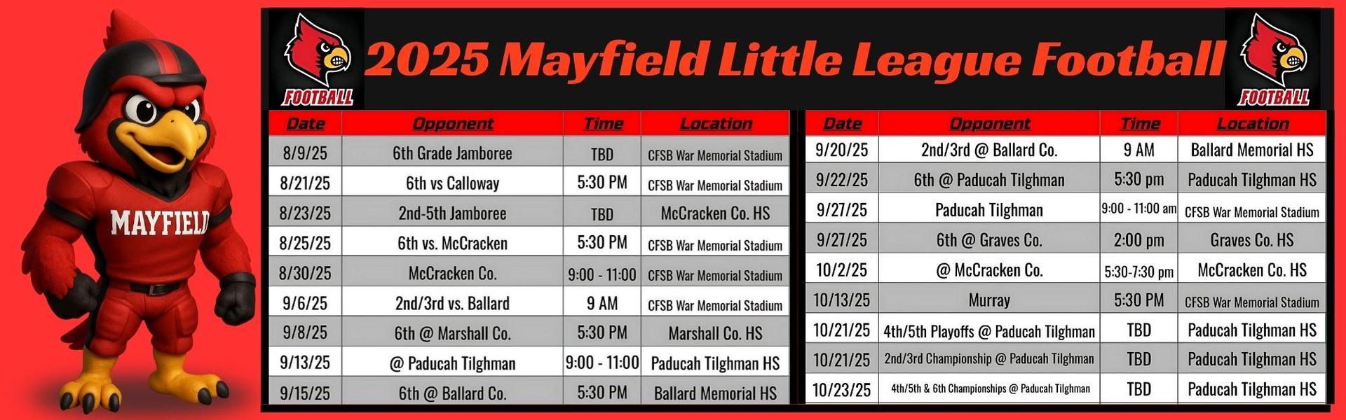 Lists details of the 2025 Mayfield Little League Football schedule.