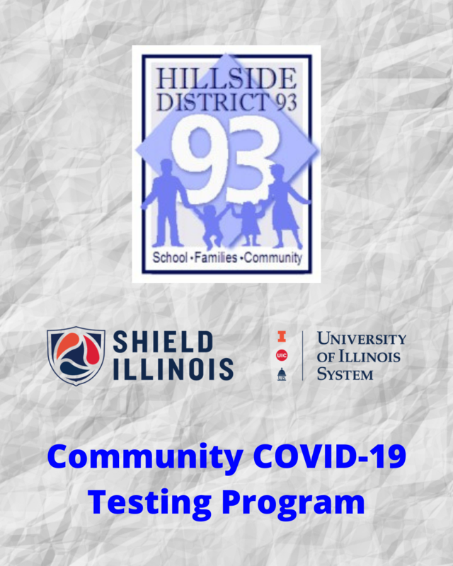 HSD #93 partners with Shield Illinois (U of I.) to provide salvia-based COVID-19 tests for our families/community FREE OF CHARGE.
