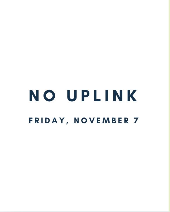 No UPLINK Nov.7