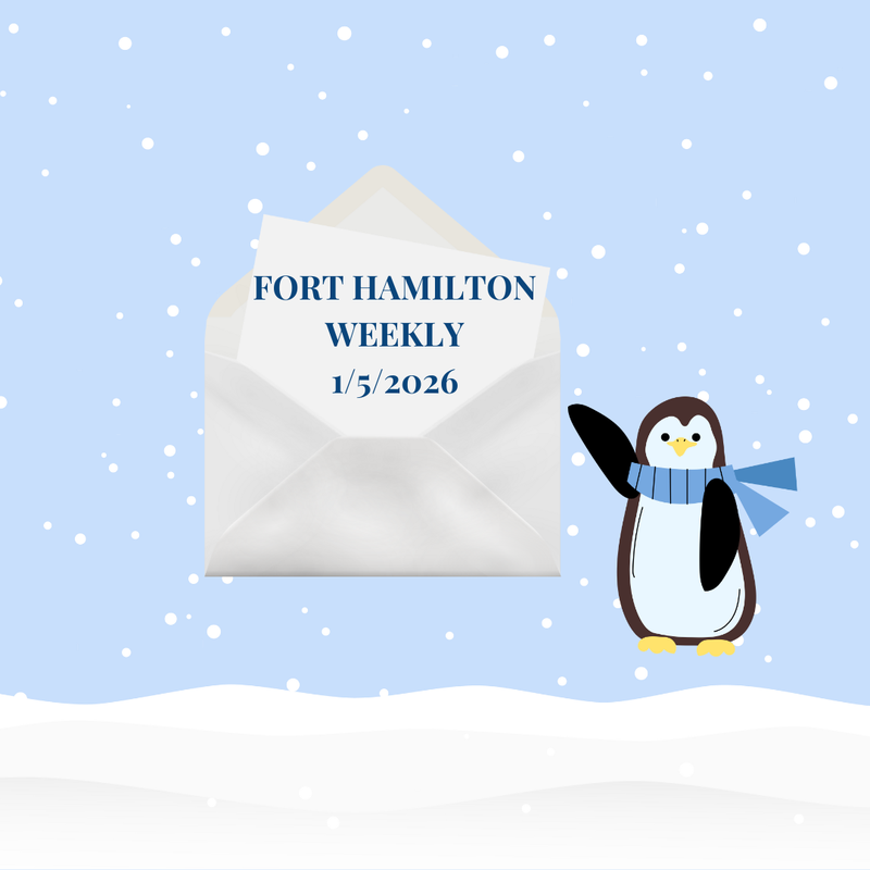 Fort Hamilton Weekly – January 5, 2026