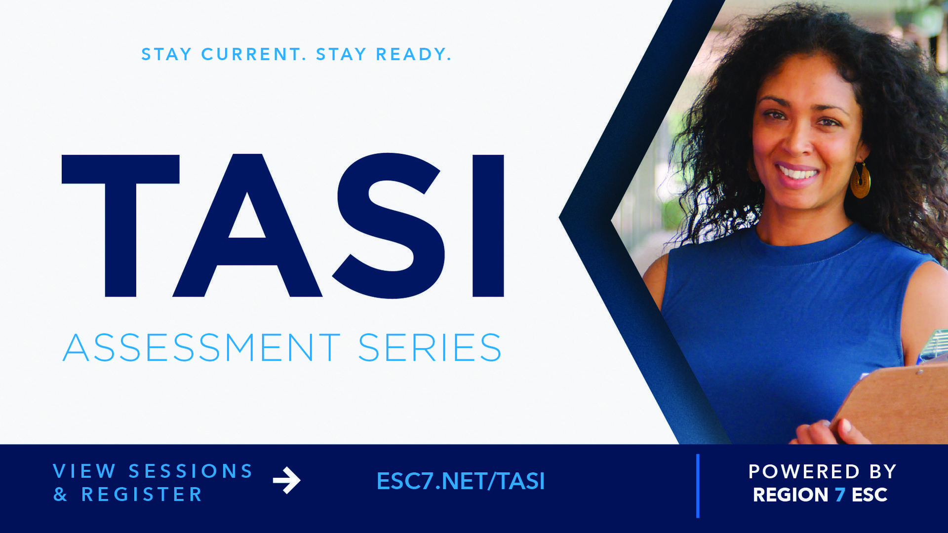 TASI Assessment Series. Stay Current. Stay Ready. Series begins August 27.