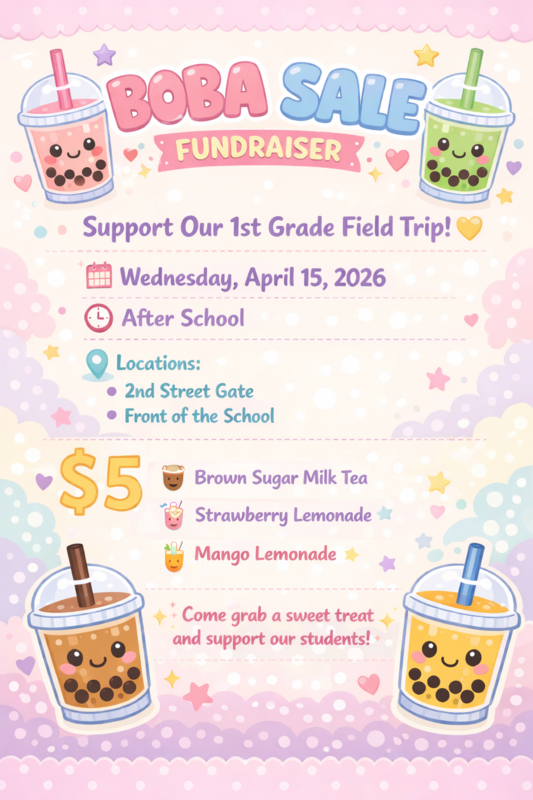 Boba Sale Fundraiser Flyer - 1st Grade.png