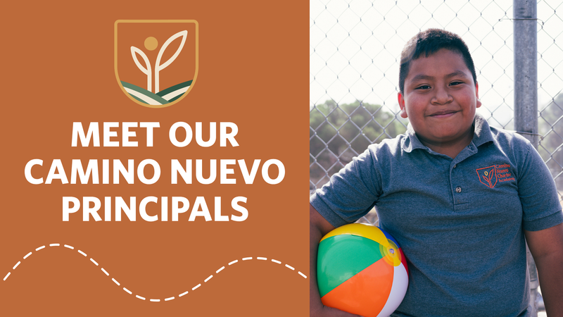 Meet our Camino Nuevo Principals