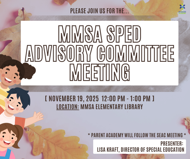 Attention MMSA Families!