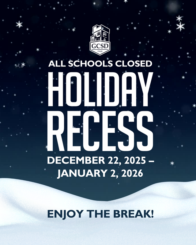 GCSD Holiday Recess 2025