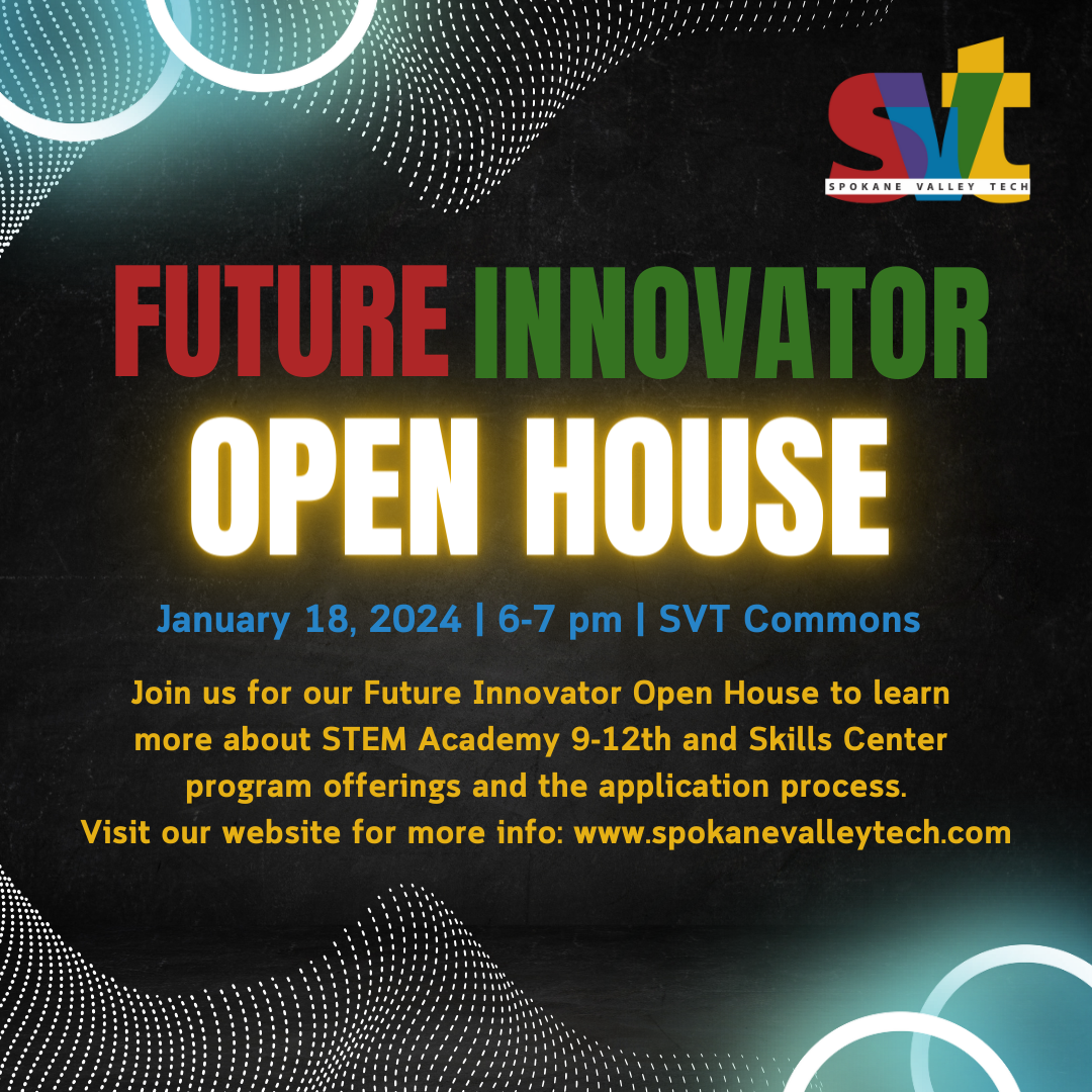 20242025 STEM Academy Applications STEM Academy Spokane Valley Tech