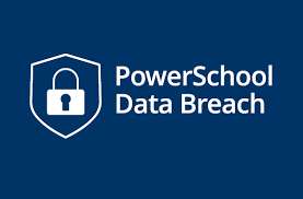 Important Alert: Update on PowerSchool Data Breach and Ongoing Threat Activity