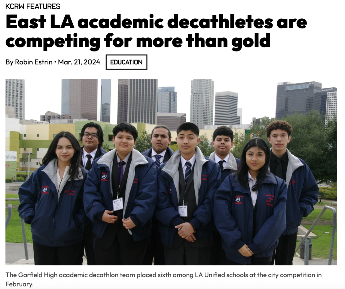 East LA Academic Decathletes are Competing for More than Gold