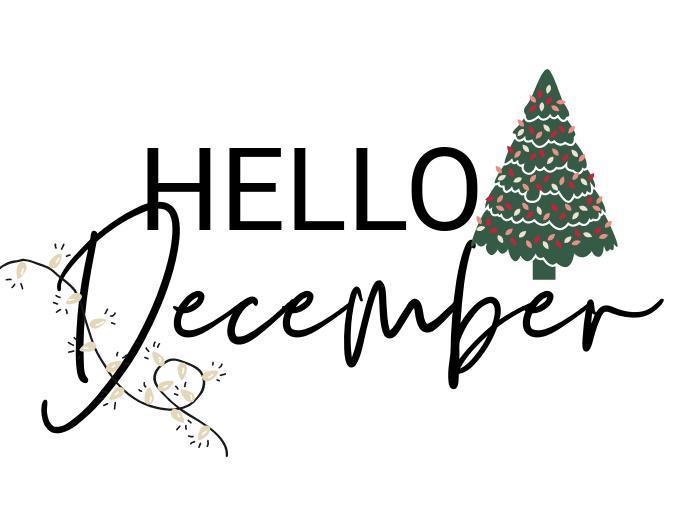 Hello December