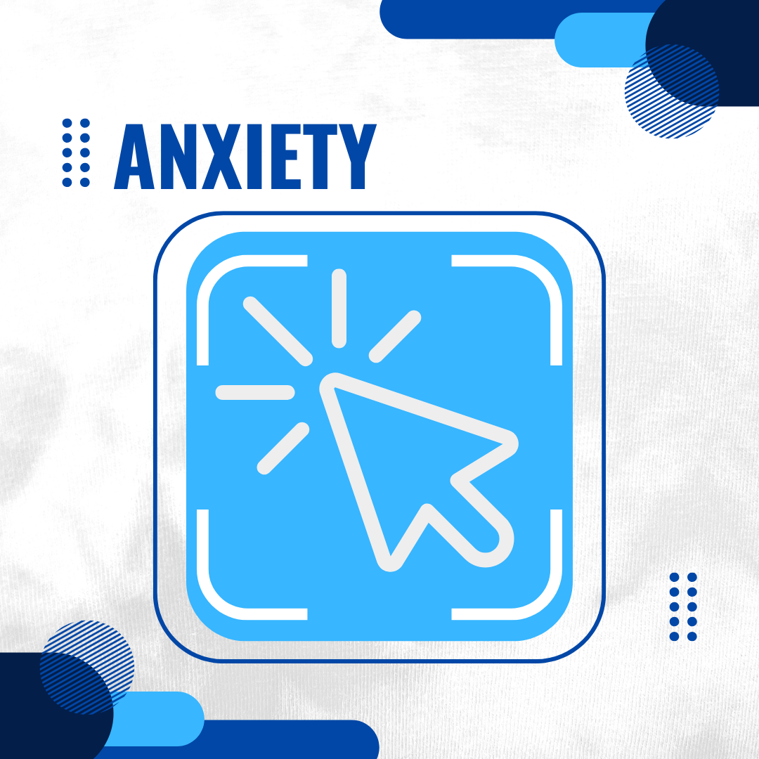 Anxiety