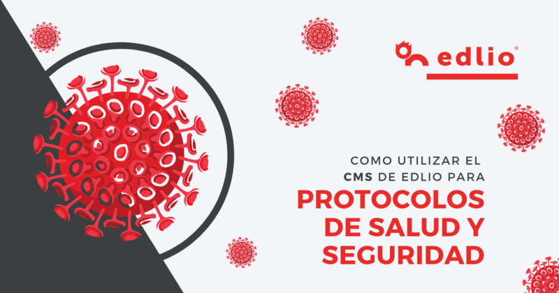 Utiliza el CMS de Edlio para protocolos de salud y seguridad Featured Photo