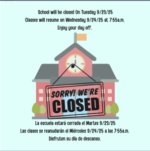 School Closed 9.23.25 Bilingual