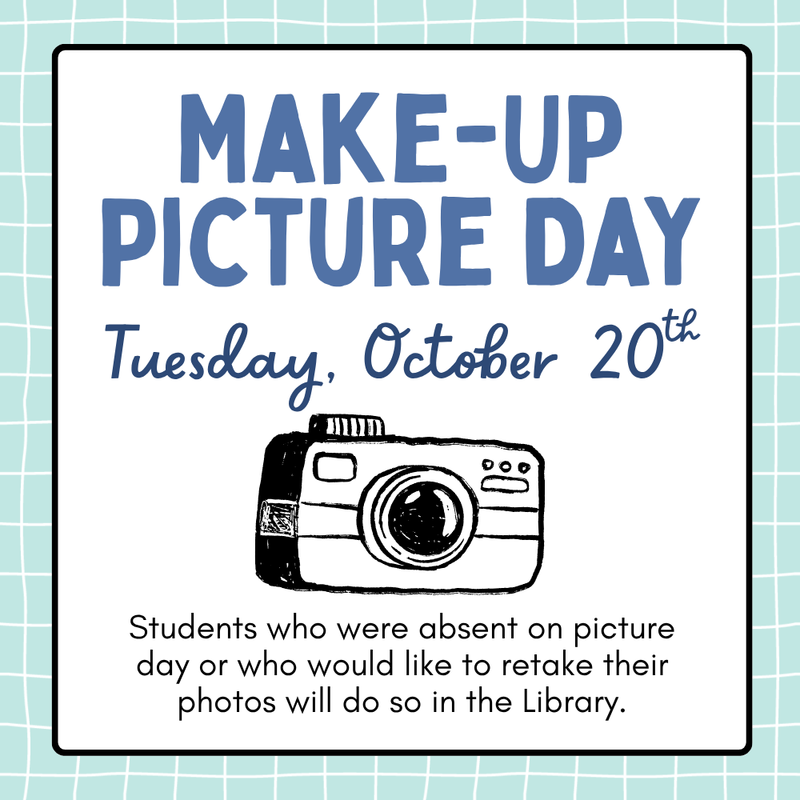 Tuesday, October 20, 2026: Picture Make-Up Day Featured Photo