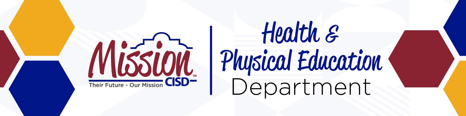 Mission CISD Health & Physical Education Department Banner
